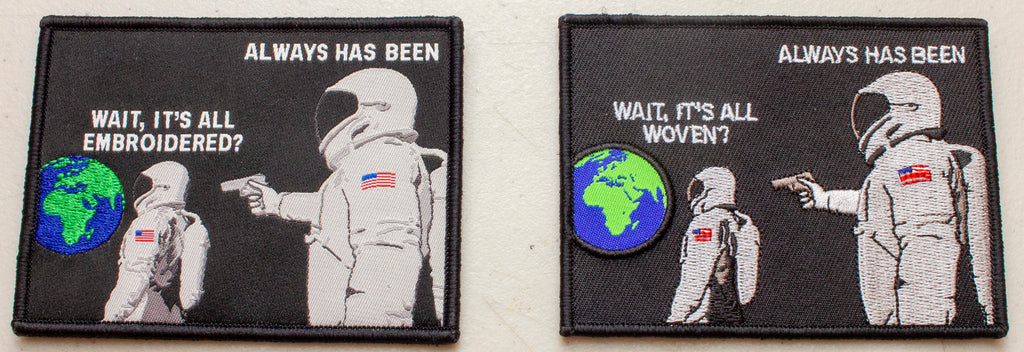 Always Has Been Velcro Patch